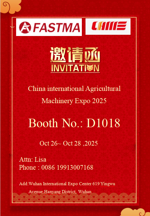FASTMA to Showcase Agricultural Machinery at China International Agricultural Machinery Expo 2025.Invites Global Clients